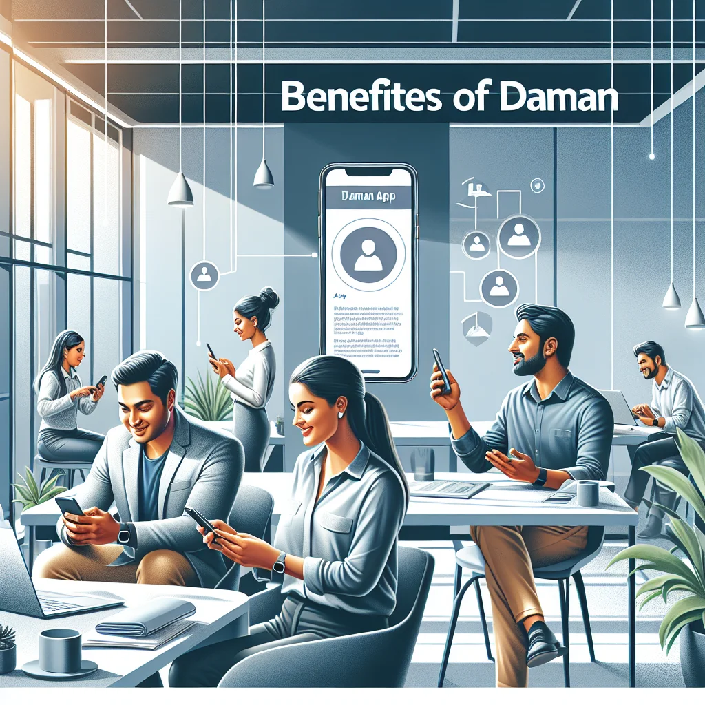 Benefits of Daman App